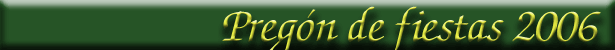 Preg�n de fiestas 2006