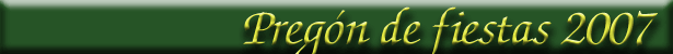 Preg�n de fiestas 2007
