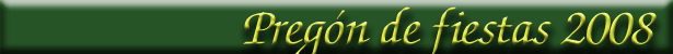 Preg�n de fiestas 2008