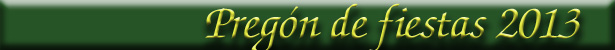 Preg�n de fiestas 2013