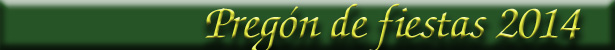 Preg�n de fiestas 2014