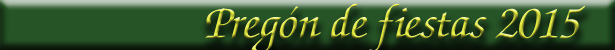 Preg�n de fiestas 2015