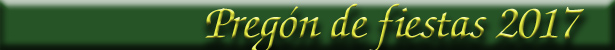 Preg�n de fiestas 2017